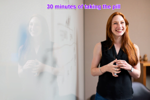 30 minutes of taking the pill